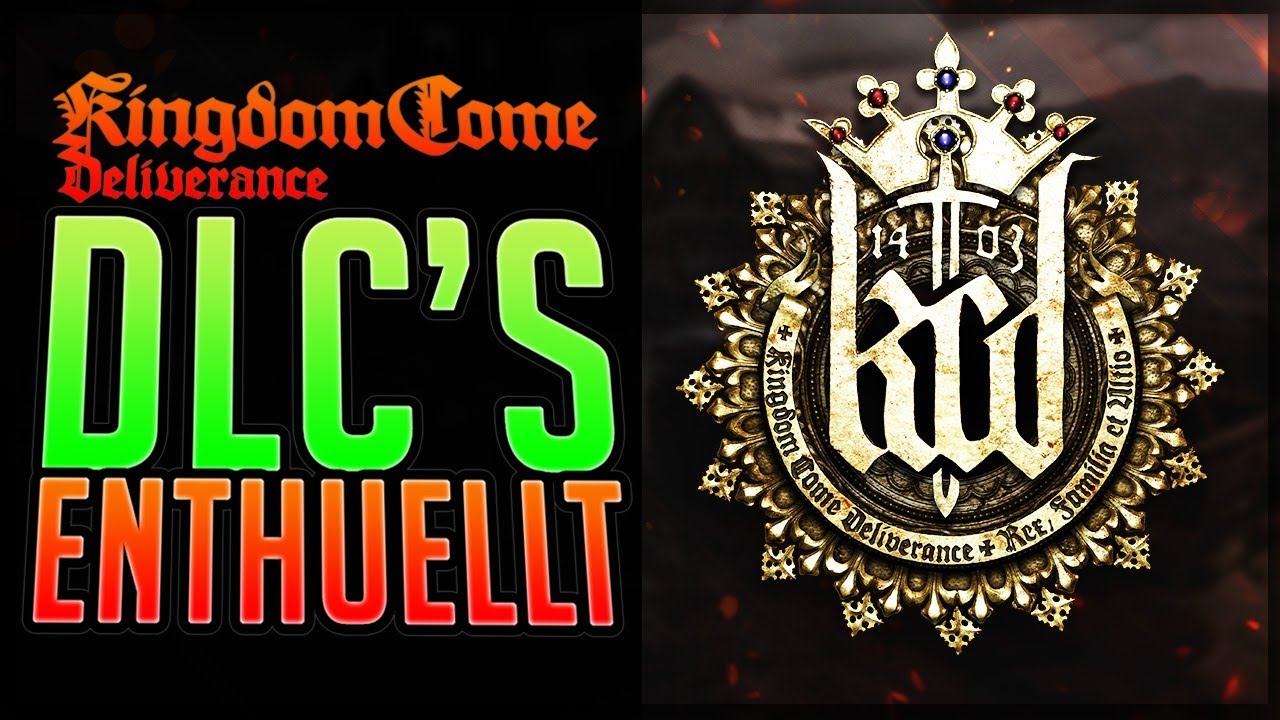 KINGDOM COME DELIVERANCE DLC DLC's für KCD enthüllt YouTube