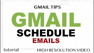 Gmail - How to Schedule Emails