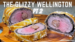 The Glizzy Wellington Pt2