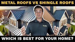 Metal Vs. Shingle Which Is The Best Roof For Your Home?