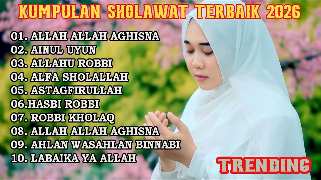 SHOLAWAT JIBRIL PEMBUKA PINTU REZEKI || ALLAH ALLAH AGHISNA || SHOLAWAT NABI MERDU TERBARU 2026