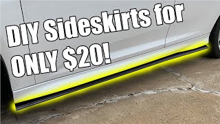 How to Make Sideskirts for ANY Car for ONLY $20!