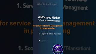 What is AddScoped?#coding #programming #tech #technology