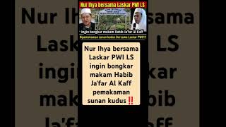 Makam Habib Jafar Layak Dibongkar Karena Meresahkanulama dakwah islam habib baalawi shorts