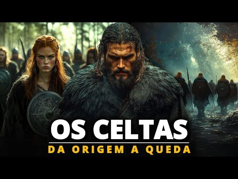 A HISTÓRIA DOS CELTAS | O Povo que Não Se Curvou a Roma