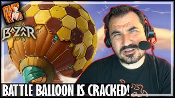 BATTLE BALLOON IS CRACKED NOW! - The Bazaar