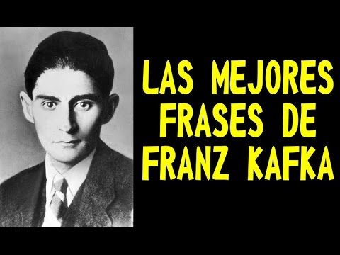 LAS MEJORES FRASES DE FRANZ KAFKA