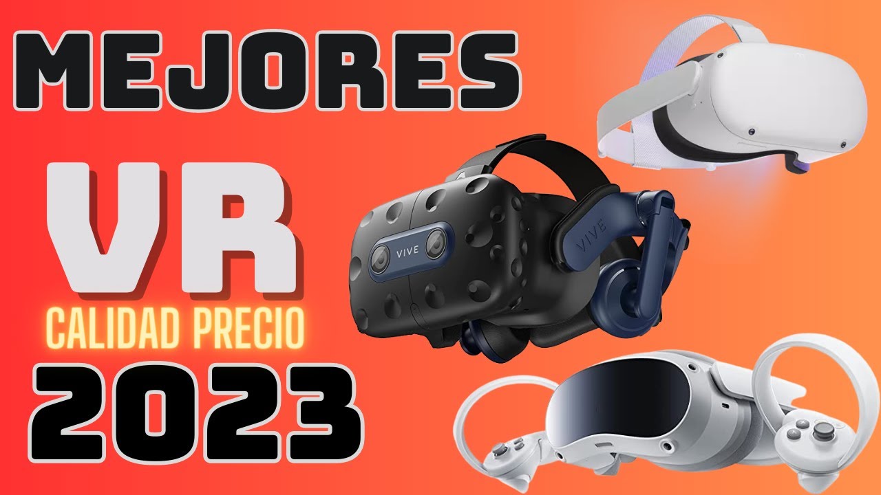 Mejores gafas de realidad virtual