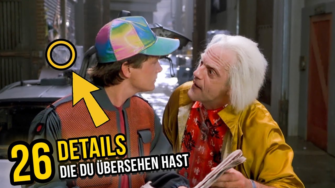 26 DETAILS, die du in ZURÜCK IN DIE ZUKUNFT II übersehen hast | KURIOSITÄTEN und GEHEIMNISSE