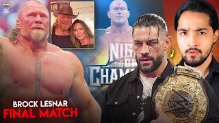 BREAKING: BROCK LESNAR RETURN MATCH...ROMAN REIGNS TITLE REIGN PROBLEM, NIGHT OF CHAMPIONS