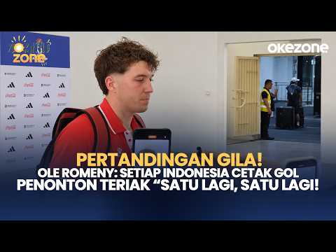 Pertandingan Gila! Ole Romeny: Setiap Indonesia Cetak Gol, Penonton Teriak “Satu Lagi, Satu Lagi!