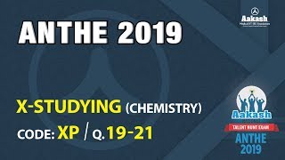 ANTHE 2019 10th CLASS CHEMISTRY CODE XP Q  19 to 21