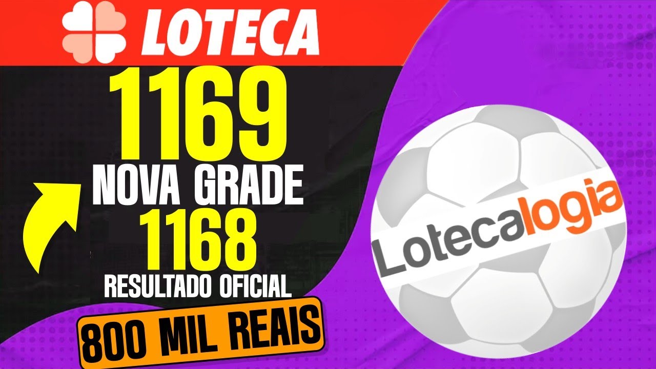 PROGRAMAÇÃO LOTECA 1169 GRADE ACUMULOU PRÊMIO DA LOTECA 1168 R$ 800 MIL VEJA VÍDEO GRADE E PREMIAÇÃO