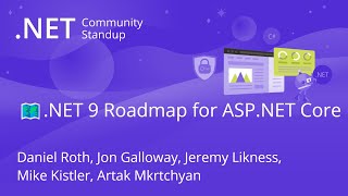 ASP.NET Community Standup - .NET 9 Roadmap for ASP.NET Core