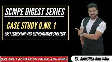 SCMPE CASE STUDY DIGEST | CASE STUDY Q1 - BA LTD. | CA. ABHISHEK KHILWANI