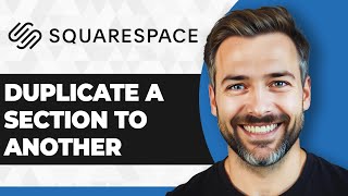 How to Duplicate a Section to Another Squarespace Page (Step By Step)