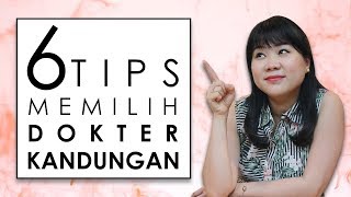 6 Tips Memilih Dokter Kandungan 6 Tips Memilih Dokter Kandungan