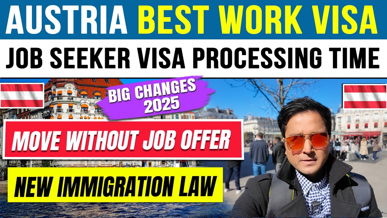Austria Job Seeker Visa Processing Time 2025 | Move Austria in 30 Days ...
