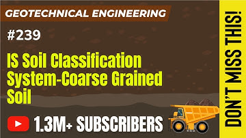 IS Soil Classification System Coarse Grained Soil - Geotechnical Engineering - GATE