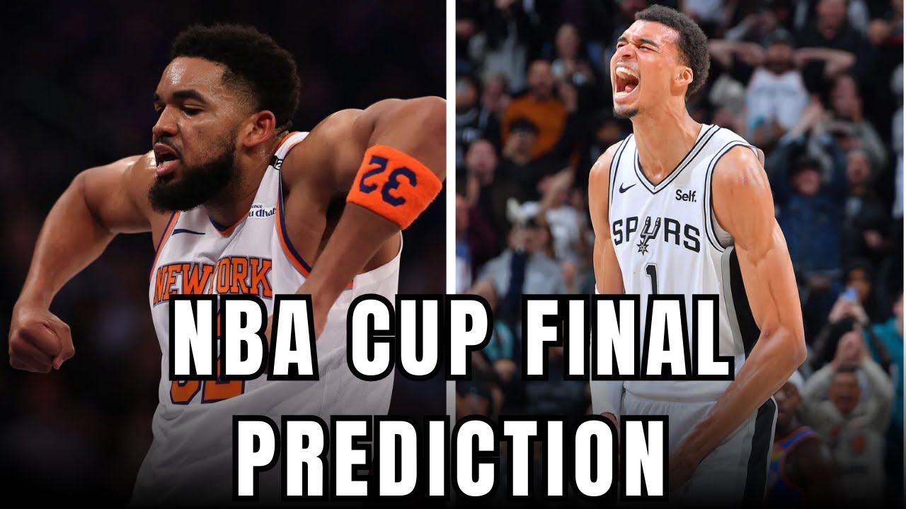 Knicks vs Spurs NBA Cup Final Preview | Matchups, Wemby Minutes & Final Prediction