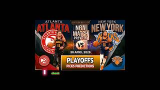 Atlanta Hawks VS New York Knicks | NBA Game Prediction | NBA Today Picks