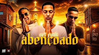SET FUNK ABENÇOADO - Oruam, MC Lele JP, MC Paulin da Capital, MC Kevin e MC Lipi