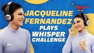 Jacqueline Fernandez Plays Fitness Whisper Challenge Mirchi Plus