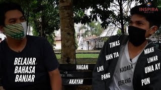 BELAJAR BAHASA BANJAR (KALSEL) SEHARI-HARI YANG SERING DIUCAPKAN