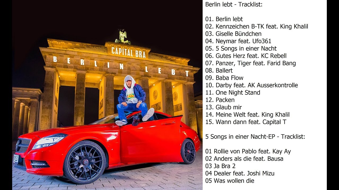 Capital Bra Berlin Lebt Album Tracklist 5 Songs In Einer Nacht Ep