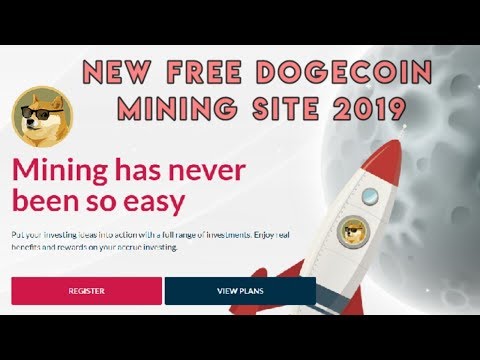 New Free Dogecoin Mining Site 2019 || Dogeway || New Free BTC Mining Site 2019