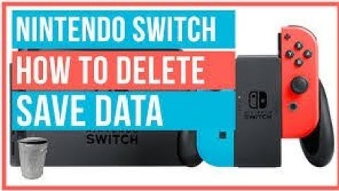 How To Delete Game Save Data on your Nintendo Switch