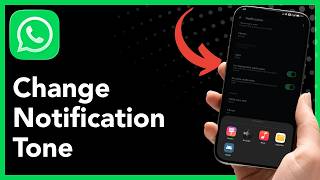 How To Change WhatsApp Notification Tone (2026 Guide) screenshot 5