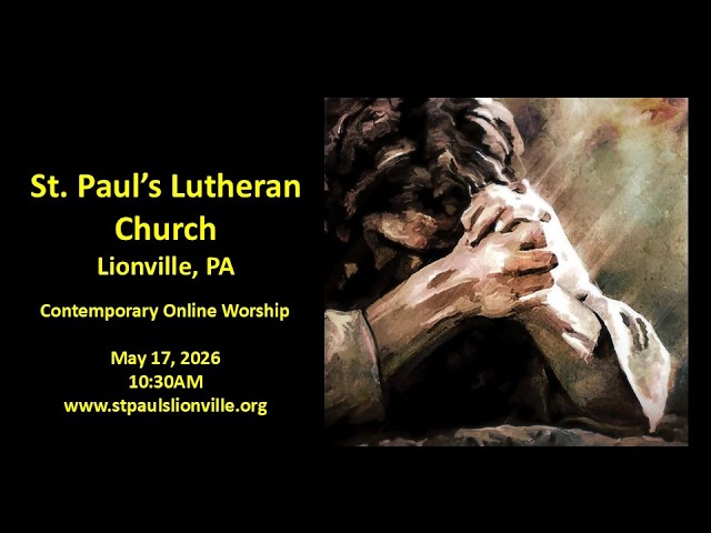 Jesus' Prayer for Us (May 17, 2026)