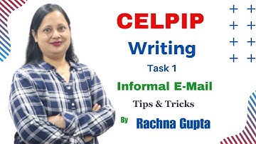How To Write Informal Email | CELPIP Writing Task 1 Template | Writing Tips By Rachna Gupta