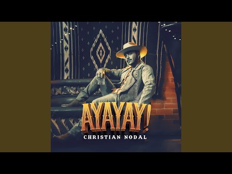 Christian Nodal - Ojalá Fuera Cierto