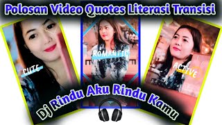 🔊POLOSAN QUOTES LITERASI TRANSISI 30 DETIK TERBARU 2021