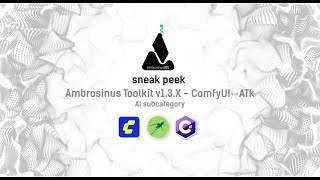 ComfyUI runs through ATk  in Ambrosinus Toolkit v1.3.X wip