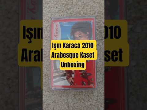 Işın Karaca — Işın Karaca 2010 Arabesque Kaset Unboxing