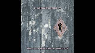 Goodbye is Not Always Permanent - Florence Dabinett