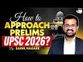 Cracking UPSC Prelims 2026 | Right Approach, Mistakes to Avoid &amp; Key Focus Areas | StudyIQ IAS