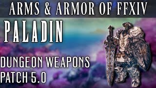 All Paladin Dungeon Weapons of ShB (Patch 5.0)