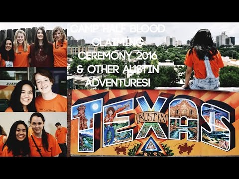 CAMP HALF-BLOOD AUSTIN SESSION 2 DAY 3