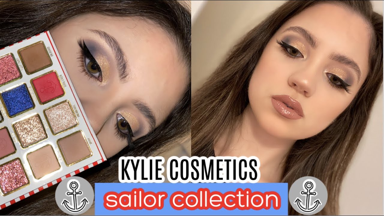 KYLIE COSMETICS SAILOR COLLECTION REVIEW + TUTORIAL