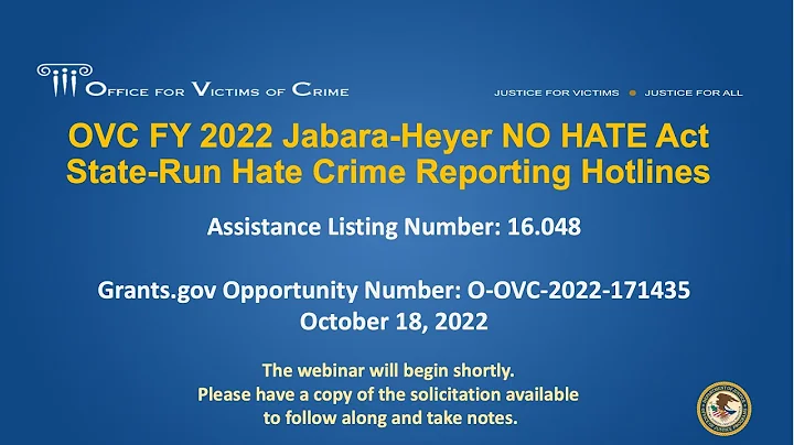 OVC FY 2022 Jabara-Heyer NO HATE Act State-Run Hate Crime Reporting Hotlines Webinar 2