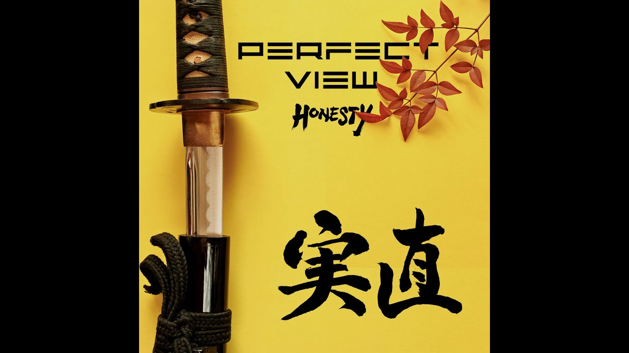 Perfect View - Honesty (Official Scenery Video / 28 April 2023) 