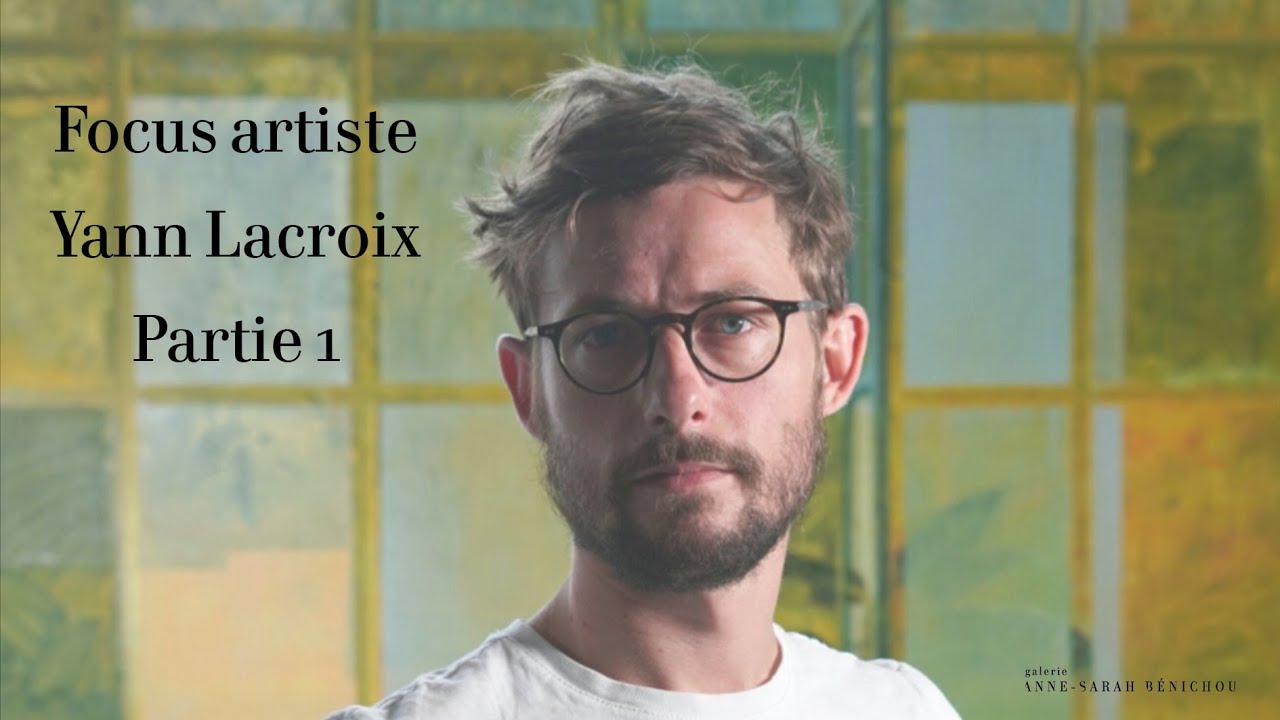 Focus Artiste - Yann Lacroix (Partie 1)
