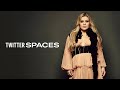 Kelly Clarkson - Twitter Spaces (June 2, 2023)