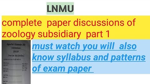 lnmu bsc part 1 zoology subsidiary paper discussion