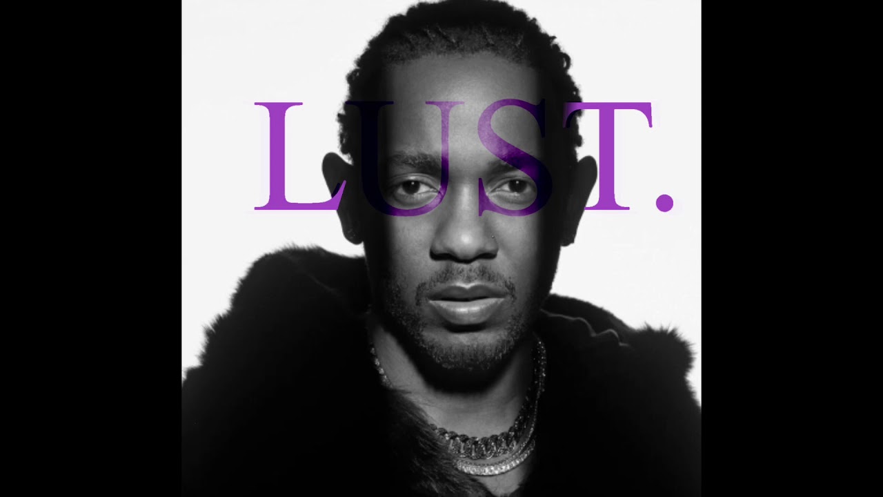 Kendrick Lamar - LUST. (s l o w e d + r e v e r b)