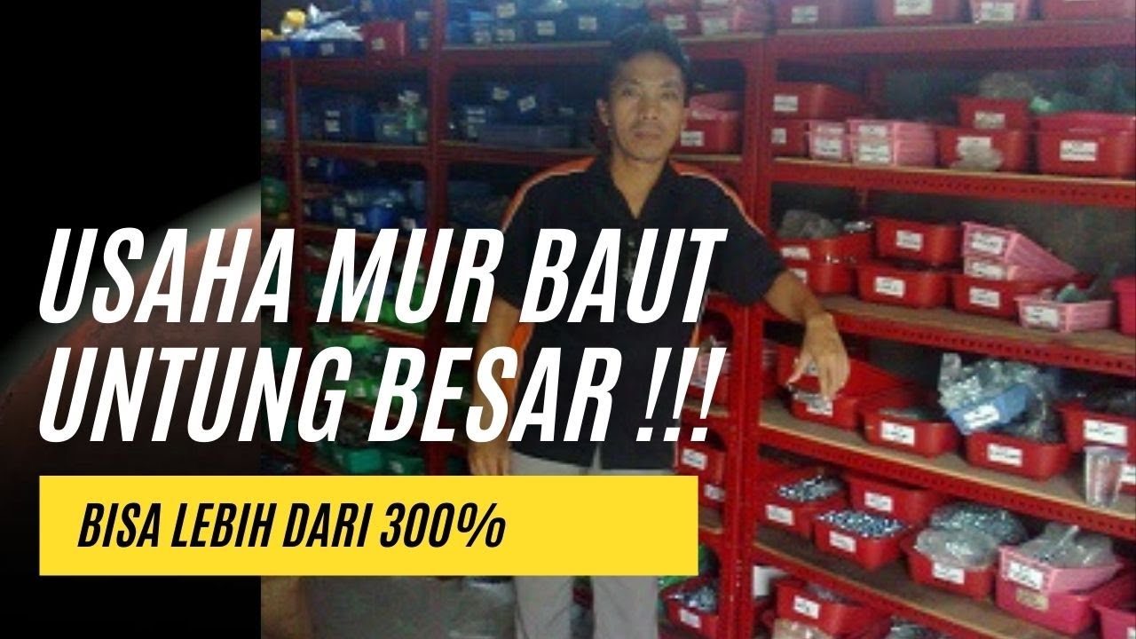 CARA MEMULAI BUKA USAHA BISNIS TOKO MUR BAUT